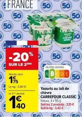 Carrefour Market Yaourts au lait de chèvre CARREFOUR CLASSIC offre