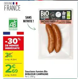 Carrefour Market Saucisses Fumées Bio BONJOUR CAMPAGNE offre