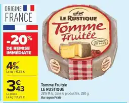 Carrefour Market Tomme Fruitée Le Rustique offre