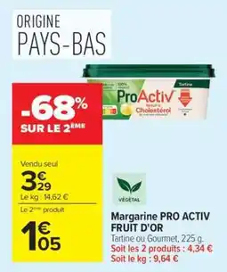 Carrefour Market Margarine PRO ACTIV FRUIT D’OR offre