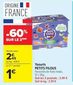 Carrefour Market Yaourts PETITS FILOUS offre
