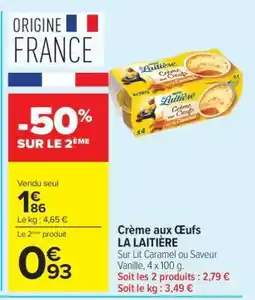 Carrefour Market Crème Aux Oeufs La Laitière offre
