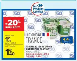 Carrefour Market Yaourts au lait de chèvre CARREFOUR CLASSIC offre
