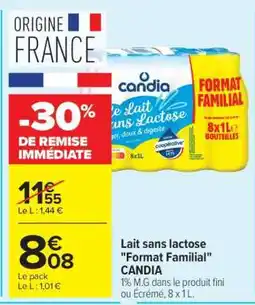 Carrefour Market Lait sans lactose Format Familial CANDIA offre