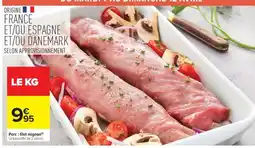 Carrefour Market Porc : Filet Mignon offre
