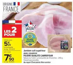 Carrefour Market JAMBON CUIT SUPÉRIEUR AVEC COUENNE offre