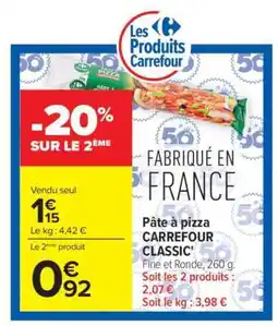 Carrefour Market Pâte à Pizza Carrefour Classic offre