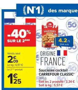 Carrefour Market Saucisses Cocktail Carrefour Classic offre