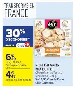 Carrefour Market Pizza Del Gusto Mix Buffet offre