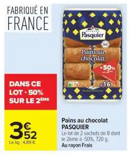 Carrefour Market Pains Au Chocolat Pasquier offre