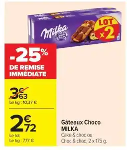 Carrefour Market Gâteaux Choco MILKA offre