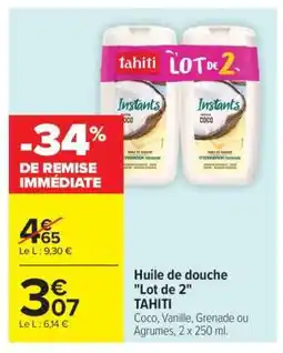 Carrefour Market Huile de douche Lot de 2 TAHITI offre