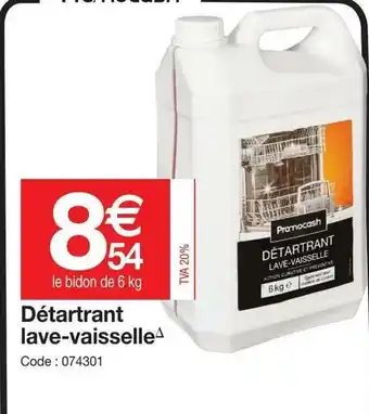 Promocash Détartrant Lave-Vaisselle offre
