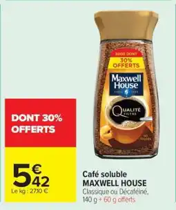 Carrefour Café Soluble Maxwell House offre