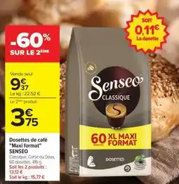Carrefour Dosettes de café Maxi Format SENSEO offre