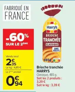 Carrefour Brioche Tranchée Harrys offre