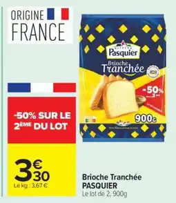 Carrefour Brioche Tranchée Pasquier offre