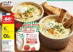 Carrefour Crème fraîche de Normandie ELLE & VIRE offre