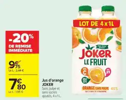 Carrefour Jus d'orange JOKER offre