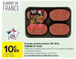 Carrefour 8 steaks hachés tendres 15% M.G. TENDRE ET PLUS offre