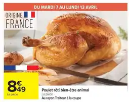 Carrefour Poulet rôti bien-être animal offre