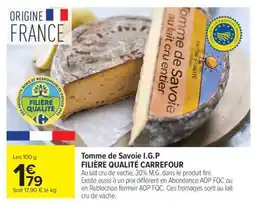 Carrefour Tomme de Savoie I.G.P offre