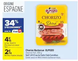 Carrefour Chorizo Barbecue ELPOZO offre