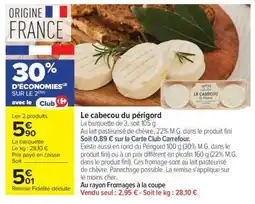 Carrefour Le cabecou du périgord offre