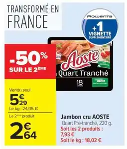 Carrefour Jambon Cru Aoste offre