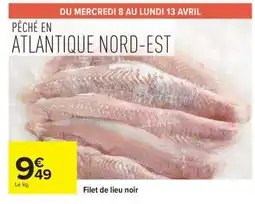Carrefour Filet De Lieu Noir offre