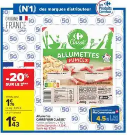 Carrefour Allumettes offre