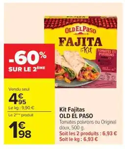 Carrefour Kit Fajitas OLD EL PASO offre