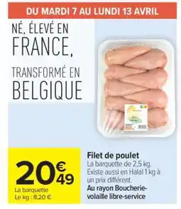 Carrefour FILET DE POULET offre
