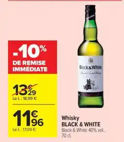 Carrefour Whisky BLACK & WHITE offre