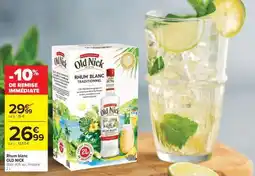 Carrefour Rhum Blanc Old Nick offre
