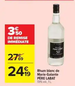 Carrefour Rhum blanc de Marie-Galante PÈRE LABAT offre