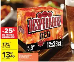 Carrefour Desperados Red offre