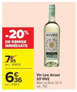 Carrefour Vin Low Alcool SO'VIVE offre