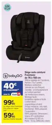 Carrefour Siège auto ceinturé Freemove offre