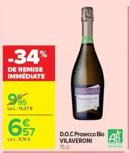 Carrefour D.O.C Prosecco Bio VILAVERONI offre