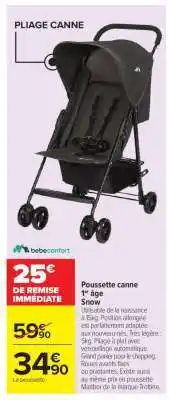 Carrefour Poussette canne 1er âge Snow offre