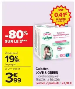 Carrefour Culottes LOVE & GREEN offre