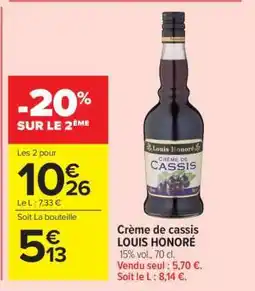Carrefour Crème de cassis LOUIS HONORÉ offre