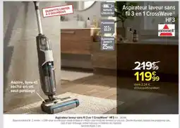 Carrefour Aspirateur laveur sans fil 3 en 1 CrossWave HF3 offre