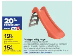 Carrefour Toboggan Kiddy Rouge offre