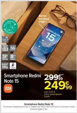 Carrefour SMARTPHONE REDMI NOTE 15 offre