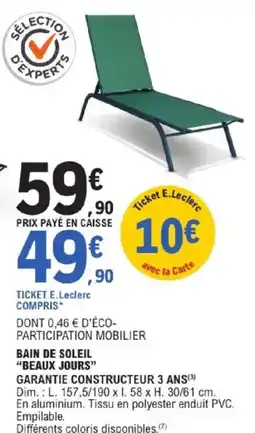 E.Leclerc Brico BAIN DE SOLEIL BEAUX JOURS offre