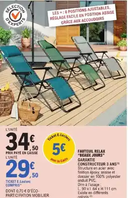 E.Leclerc Brico FAUTEUIL RELAX BEAUX JOURS offre