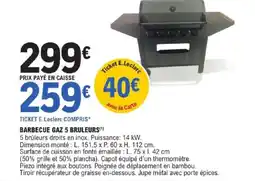 E.Leclerc Brico BARBECUE GAZ 5 BRULEURS offre