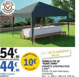 E.Leclerc Brico TONNELLE POP-UP BEAUX JOURS offre